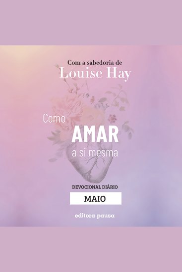 Ensinamentos de Louise Hay para Maio - cover