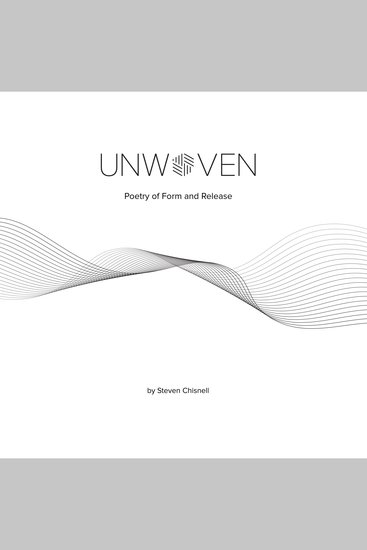 Unwoven - Poetry of Form and Release - cover