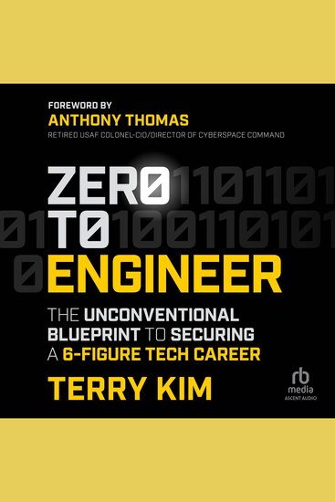 Zero to Engineer - The Unconventional Blueprint to Securing a 6-Figure Tech Career - cover