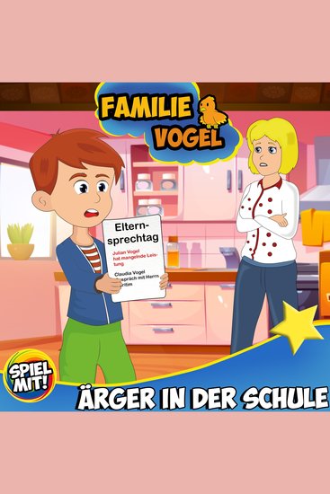 Ärger in der Schule - Familie Vogel - cover