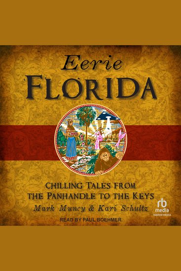 Eerie Florida - Chilling Tales from the Panhandle to the Keys - cover