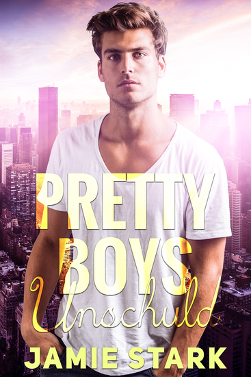Pretty Boys: Unschuld - Gay Romance - cover