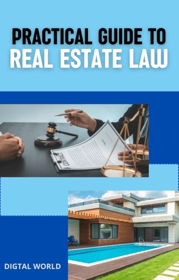 Practical Guide to Real Estate Law - cover