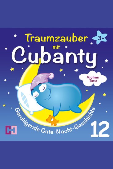 Wolkentanz - Beruhigende Gute-Nacht-Geschichte - Traumzauber mit Cubanty - cover