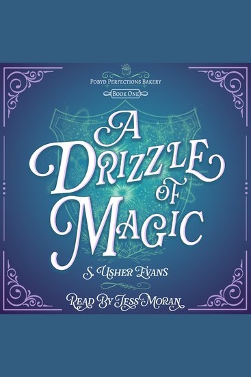 A Drizzle of Magic - A Cozy Fantasy Mystery - cover