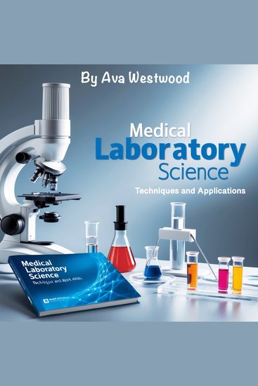 Medical Laboratory Science - Techniques and Applications - cover