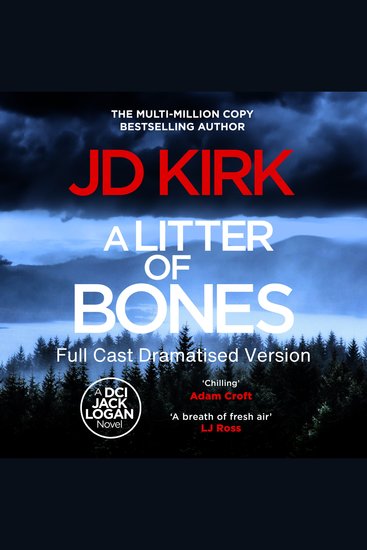 Litter of Bones A - Full Cast Dramatised Version - cover