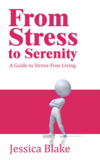 From Stress to Serenity - A Guide to Stress-Free Living - cover