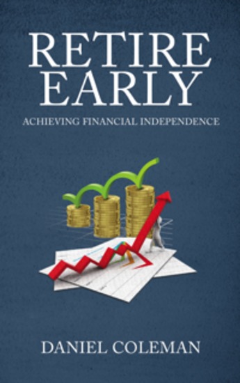 Retire Early - Achieving Financial Independence - cover