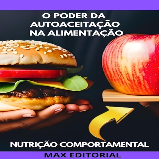 O Poder da Autoaceitação na Alimentação - cover