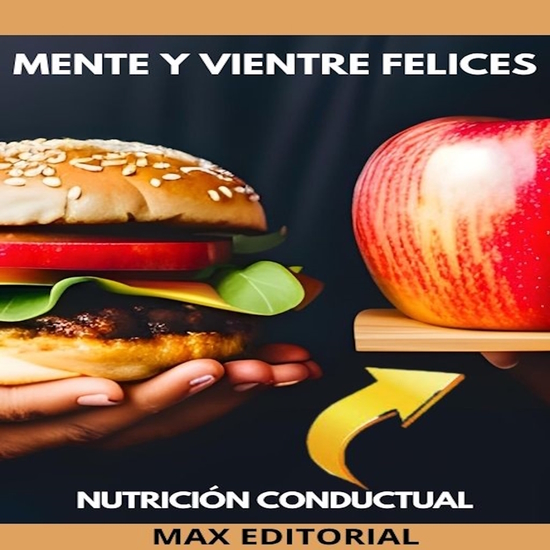 Mente y Vientre Felices - Nutrición conductual para el bienestar - cover