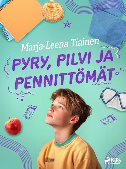Pyry Pilvi ja pennittömät - cover