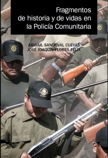 Fragmentos de historia y de vidas en la Policía Comunitaria - cover