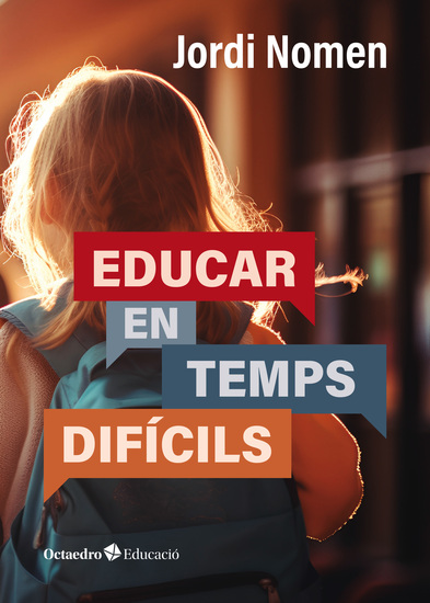 Educar en temps difícils - cover