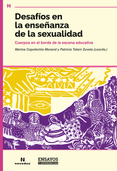 Desafíos en la enseñanza de la sexualidad - Cuerpos en el borde de la escena educativa - cover
