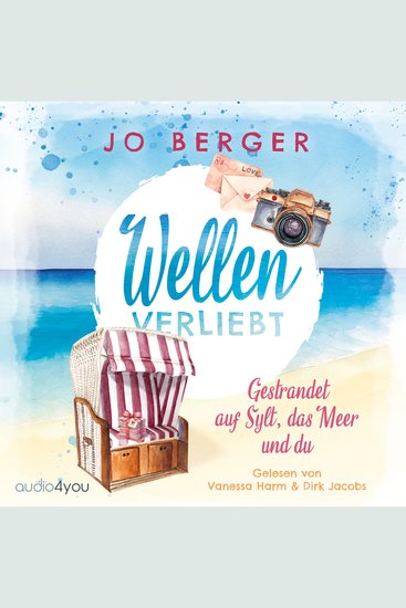 Wellenverliebt - Gestrandet auf Sylt das Meer und du - cover