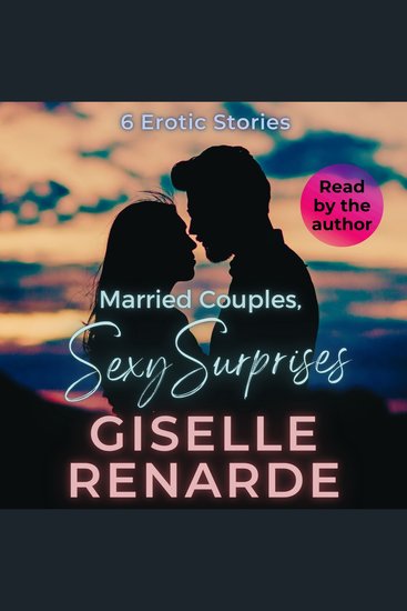 Married Couples Sexy Surprises - 6 Erotic Stories - cover