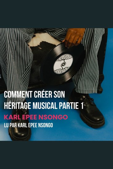 Comment Créer Son Héritage Musical Partie 1 - cover