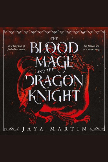 Blood Mage and the Dragon Knight The: Your new favourite romantasy for 2026! (The Lone Wolf Book 1) - cover