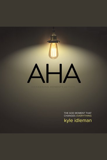 Aha! - The God Moment That Changes Everything - cover