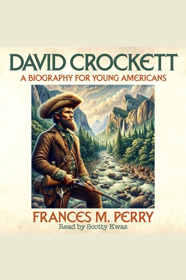 David Crockett - A Biography for Young Americans - cover