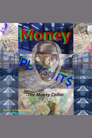 Money Pursuits $ - The Money Collar - cover