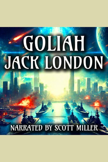 Goliah - The End of War—or the Start of Something Worse? - cover