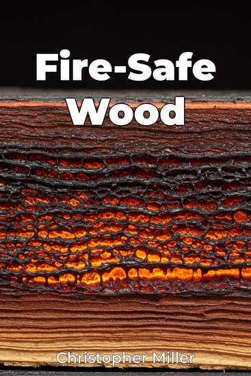 Fire-Safe Wood - cover