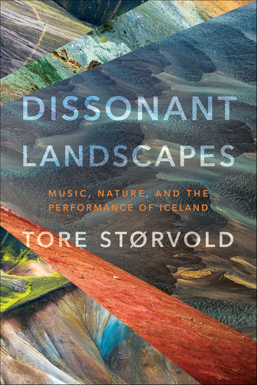 Dissonant Landscapes - Music Nature and the Performance of Iceland - cover