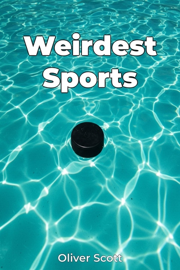 Weirdest Sports - cover