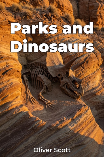 Parks and Dinosaurs - cover