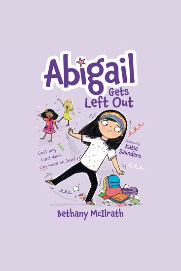 Abigail Gets Left Out - Can't sing Can't dance Can count on Jesus! - cover