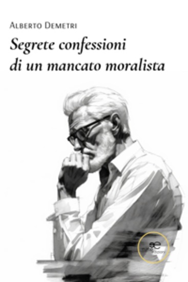 Segrete confessioni di un mancato moralista - cover