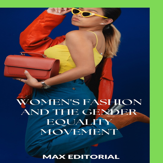 Women's Fashion and the Gender Equality Movement - cover