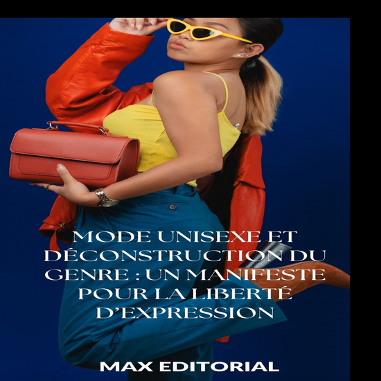 Mode unisexe et déconstruction du genre : un manifeste pour la liberté d'expression - cover
