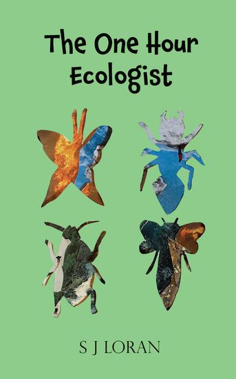 The One Hour Ecologist - cover