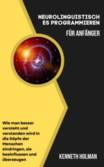 Neurolinguistisches Programmieren für Einsteiger - cover