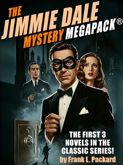 The Jimmie Dale Mystery MEGAPACK® - cover