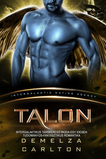 Talon - Intergalaktikus Társkereső Iroda Egy Idegen Tudományos-Fantasztikus Romantika - cover
