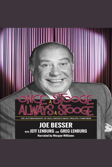 Once a Stooge Always a Stooge: The Autobiography of Hollywood's Most Prolific Funnyman - cover