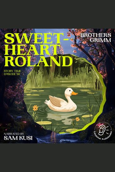 Sweetheart Roland (Story Time Episode 30) - cover