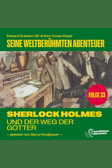 Sherlock Holmes und der Weg der Götter (Seine weltberühmten Abenteuer Folge 33) - cover