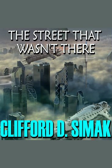 The Street That Wasn't There - cover