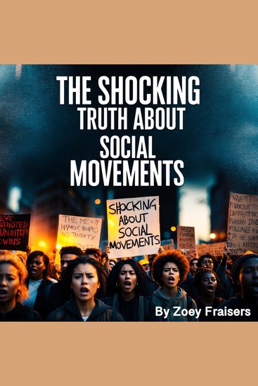 The Shocking Truth about Social Movements - cover