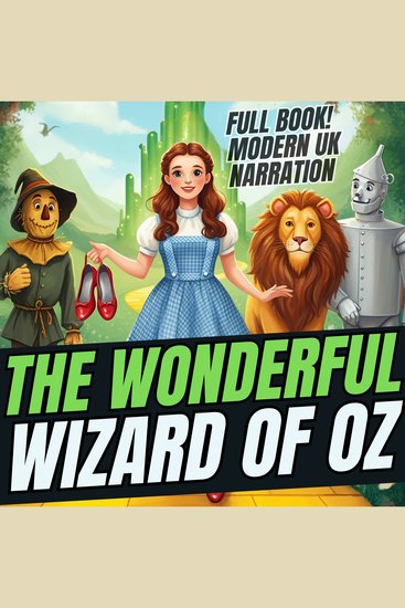 Wonderful Wizard of Oz The (UK Accent) - The Timeless Classic - cover