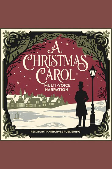 Christmas Carol A - A Multi-Voice Audio Experience - cover