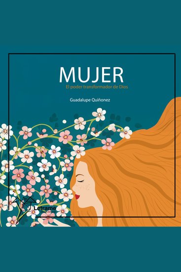 Mujer - El poder transformador de Dios - cover