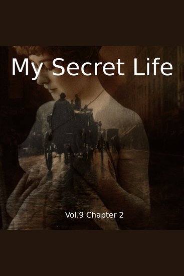 My Secret Life Vol 9 Chapter 2 - cover