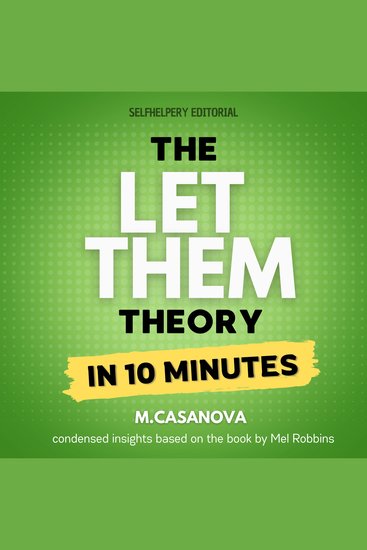 Let Them Theory The - In 10 minutes - The Fast Track to Emotional Freedom and Personal Growth - cover