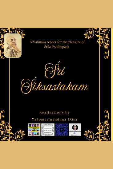 A Journey of Surrender - Śrī Śiksastakam with Realisations by Yashomatinandana Das - cover